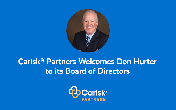 Carisk® Partners Welcomes Don Hurter to its Esteemed Board of Directors